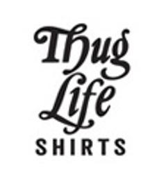 Thug Life Shirts Coupons & Promo Codes